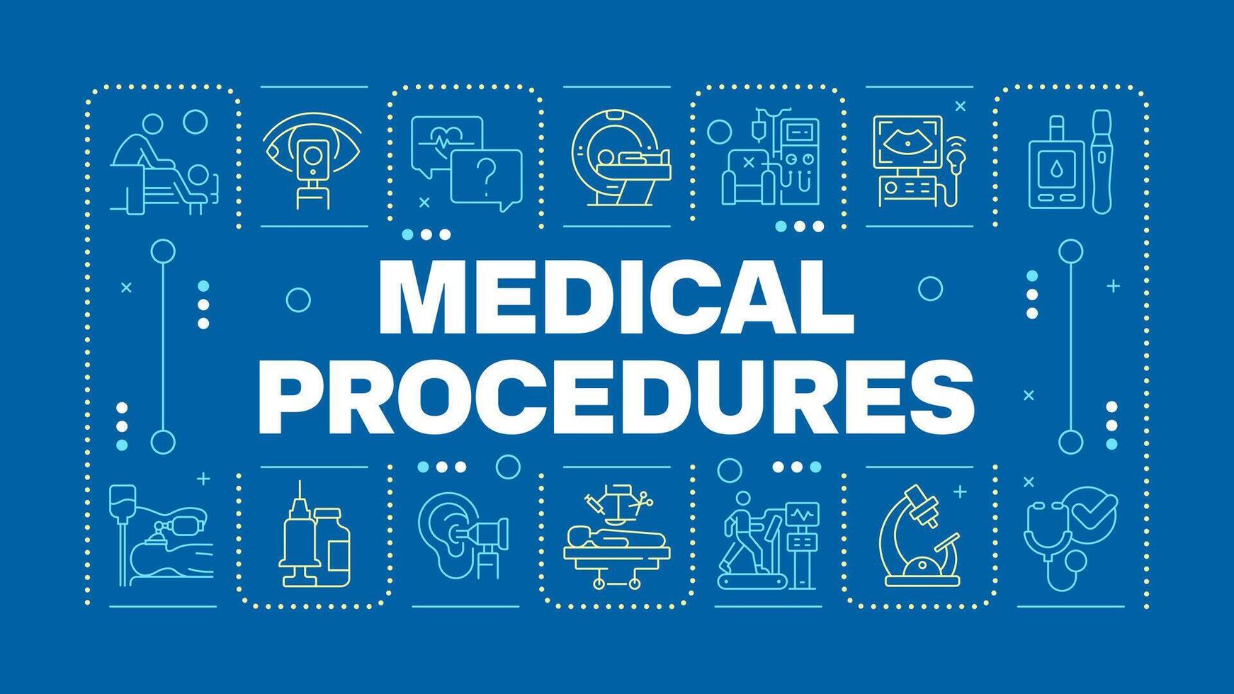 Medical procedures dark blue word concept. Health checkup. Medical diagnostics and treatment. Horizontal image. Headline text surrounded by editable outline icons vector