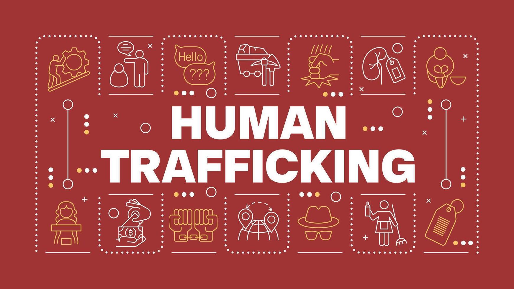 Human trafficking red word concept. Forced labour. Modern slavery. Illegal activities. Horizontal image. Headline text surrounded by editable outline icons vector
