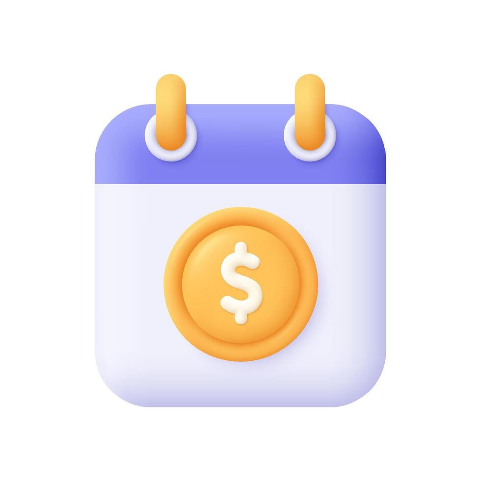 Calendar and gold coin with dollar sign. Payment day. Online banking payment and investment concept. 3d icon. Cartoon minimal style. vector