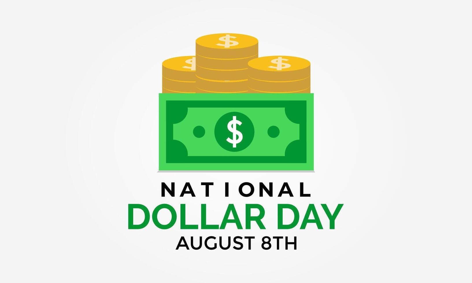 National Dollar Day. Design Illustration for Background, Poster, Banner paper doller and coin doller. vector