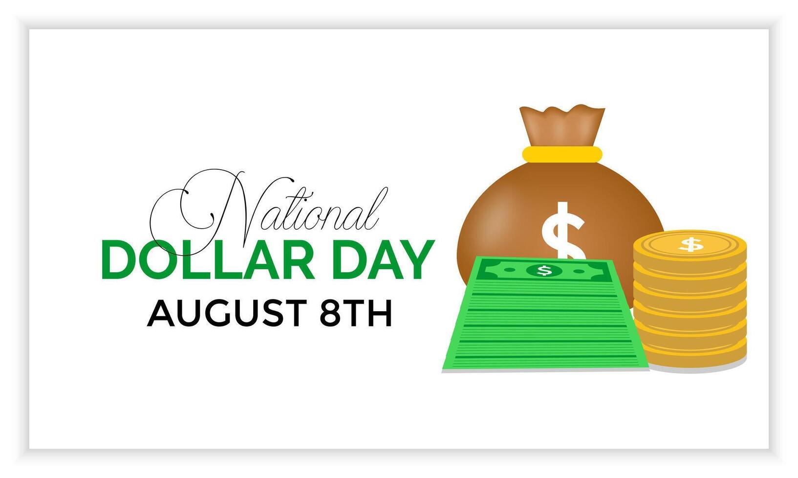 National Dollar Day. Design Illustration for Background, Poster, Banner paper doller and coin doller. vector