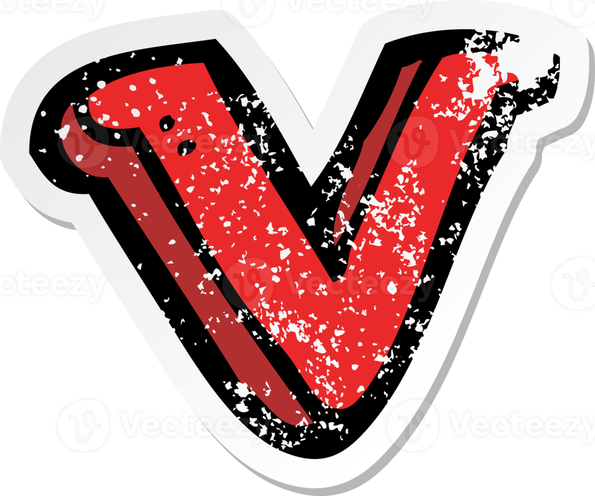 retro distressed sticker of a cartoon letter V drawing png