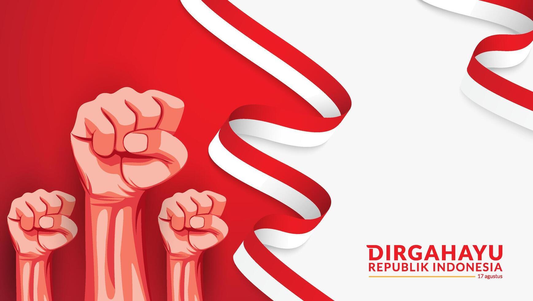 17 August. Indonesia Happy Independence Day greeting card with hands clenched, Spirit of freedom symbol. Use for banner, and white background. vector
