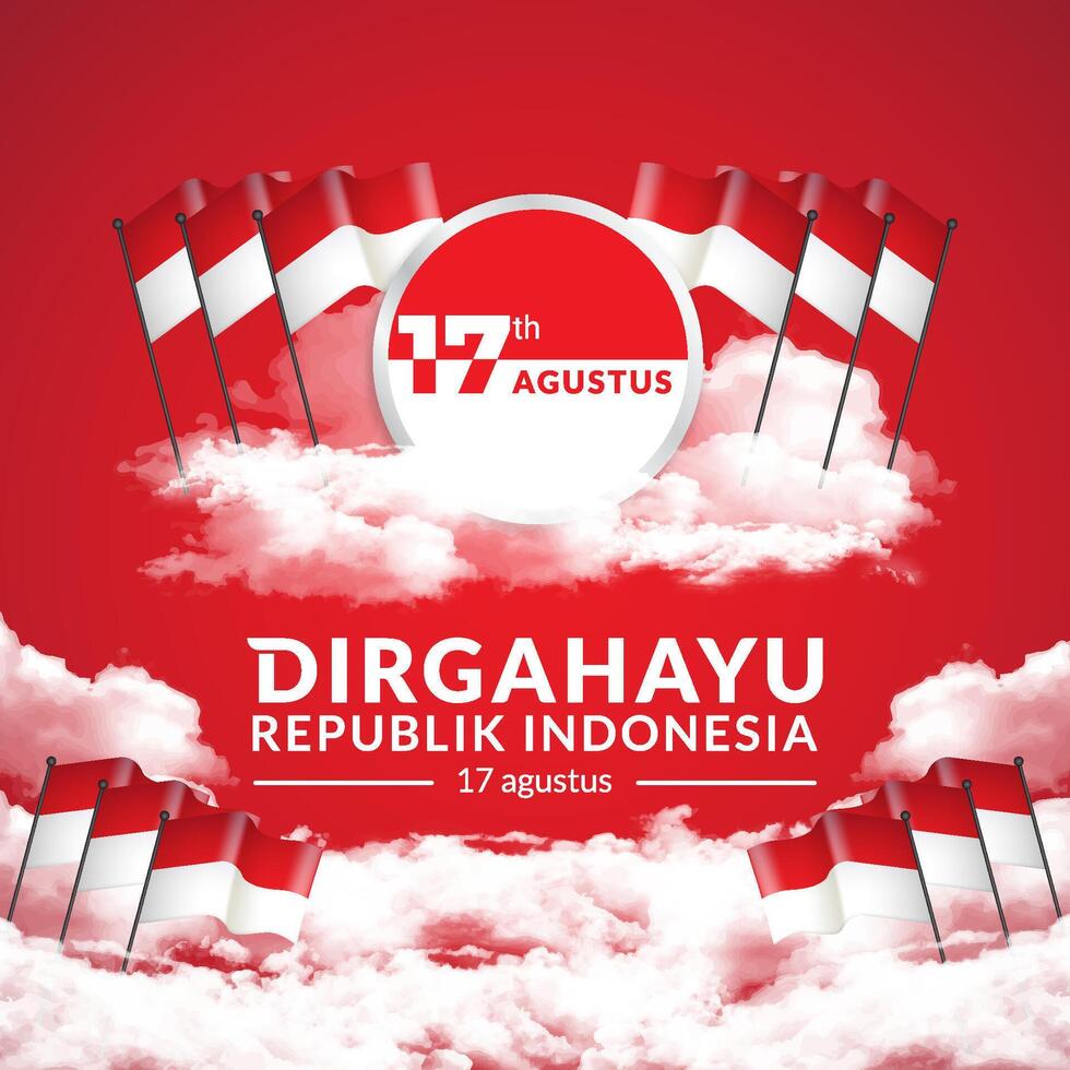 August 17th. Indonesian Independence Day greeting cards. Celebration backgrounds on clouds, flags and text. vector