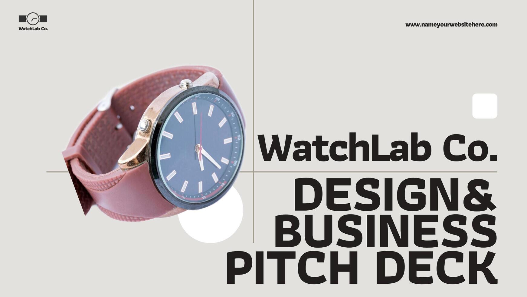 Watch Company pitch deck Proposal Presentation Template