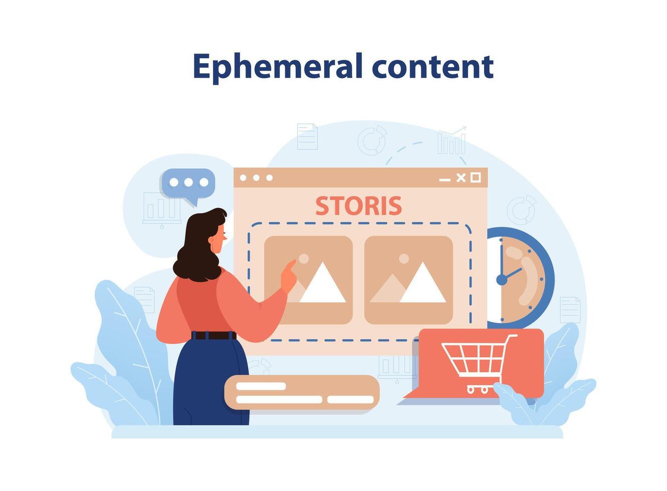 Ephemeral content. Marketing campaign with temporary content. Digital vector