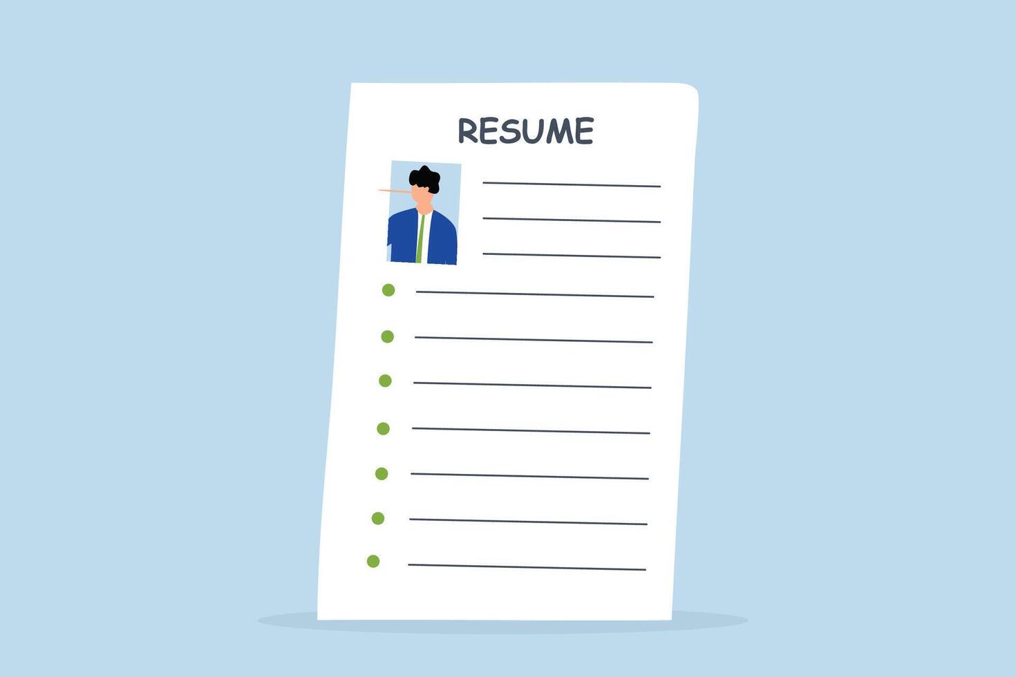 Lying on resume CV to get hired, CV with photo of reclining Pinocchio with long nosed businessman. vector