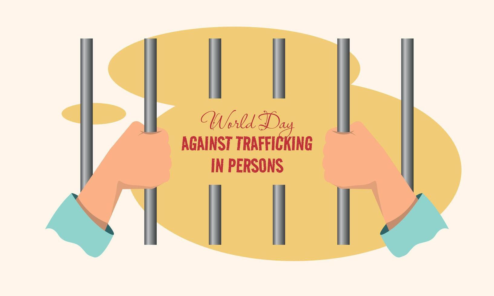 World Day against Trafficking in Persons poster with someone behind bars vector