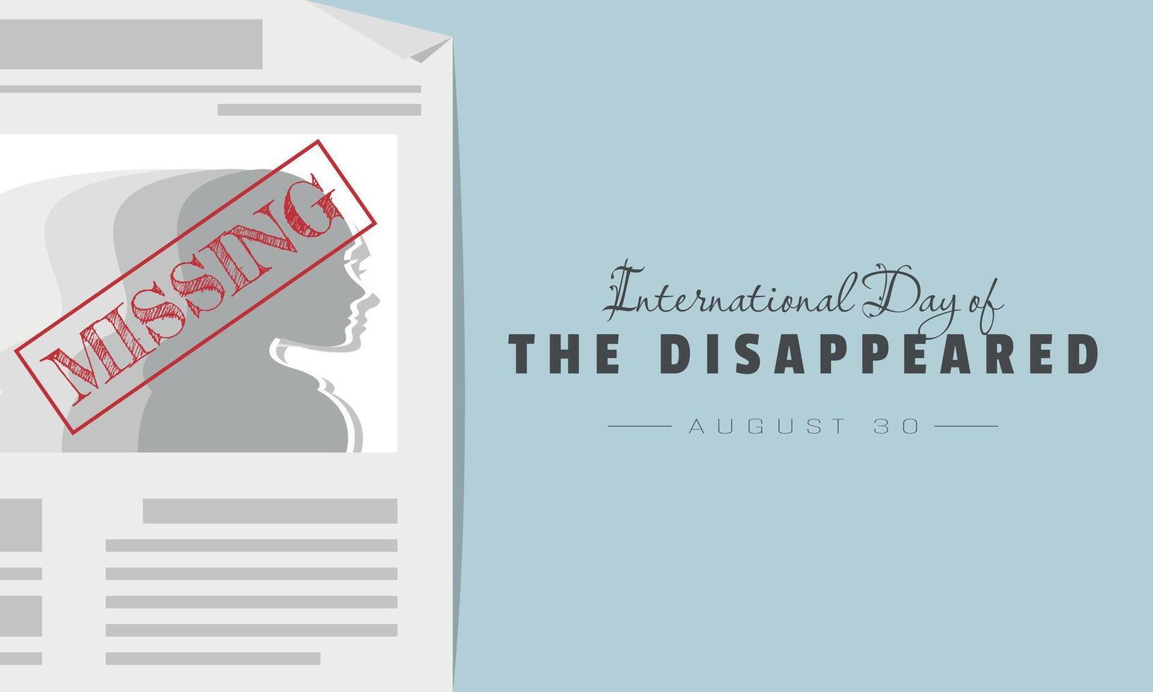 International Day of The Disappeared poster with news of missing people in newspapers vector