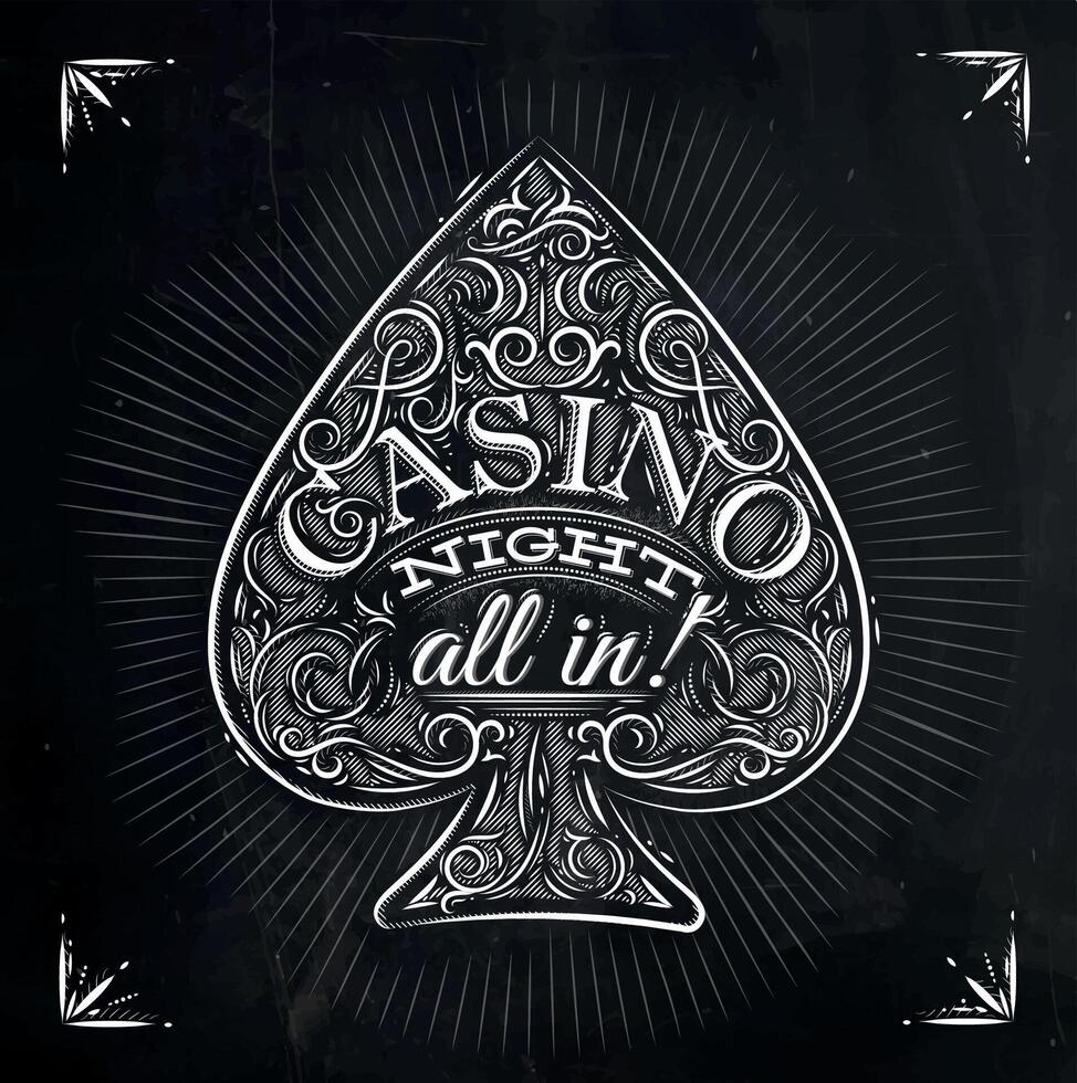 Sign spades in vintage style lettering casino night all in, drawing with chalk on the blackboard vector