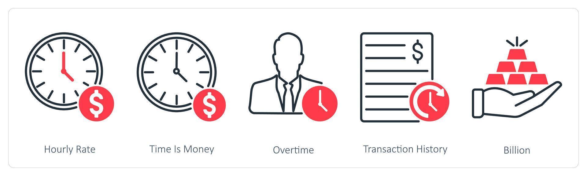 A set of 5 Banking icons as hourly rate, time is money, overtime vector