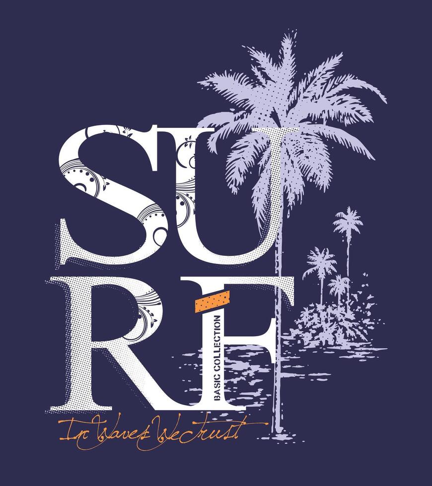 Lettering illustration with coconut tree silhouette. Art alluding to surfing. vector