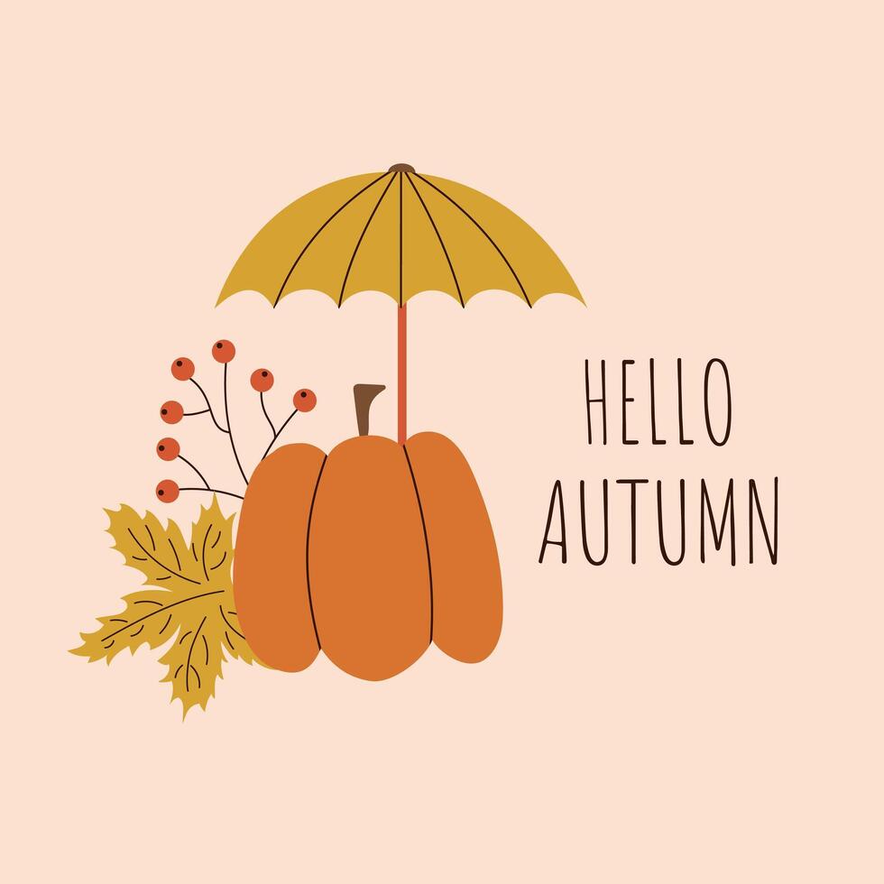 Hello autumn. Pumpkin, umbrella and leaves. Minimalistic hand drawn postcard. illustration. vector