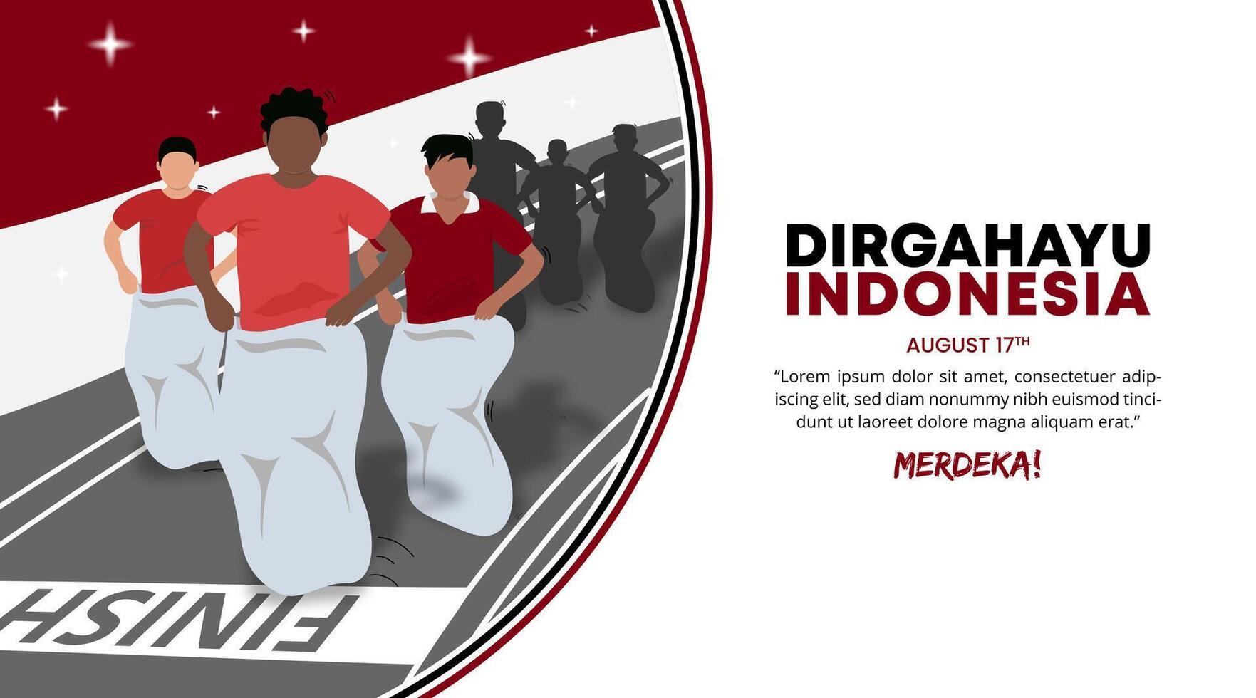 Dirgahayu Indonesia or Indonesia Independence Day with children doing sack racing vector
