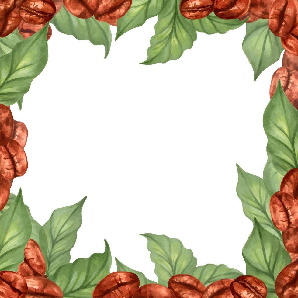 Square frame of coffee beans with leaves. Aroma of Robusta and Arabica varieties. Watercolor illustration. Coffee Day. Cappuccino, mocha, espresso, latte, chocolate ingredient. Isolated handmade art vector