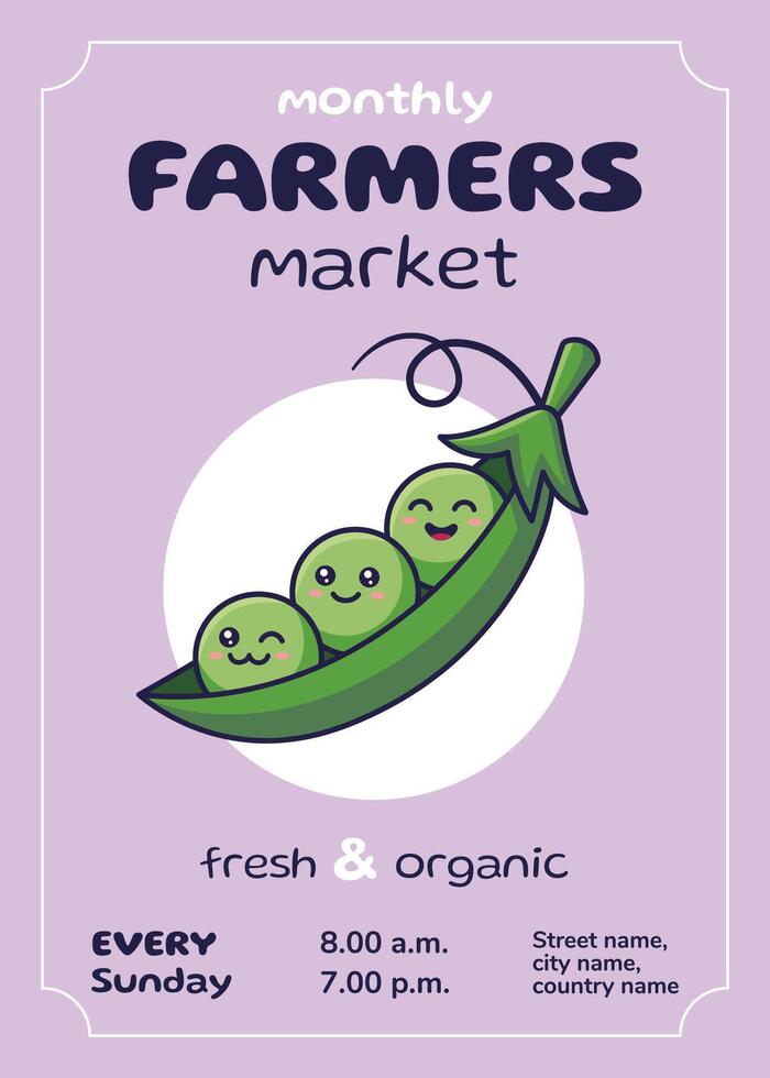 Farmers market flyer with Kawaii green pea character. Manga style poster. Flat design. Advertising poster, card, banner, leaflet. Farmers market concept. Cute Smiling peas vector
