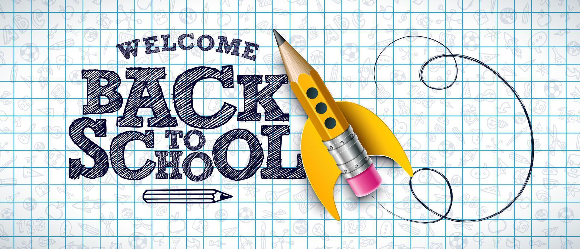 Back to School Design with Flying Rocket Pencil and Typography Lettering on Checkered Paper Background. School Education Illustration with Hand Drawn Doodles for Greeting Card, Banner, Flyer vector