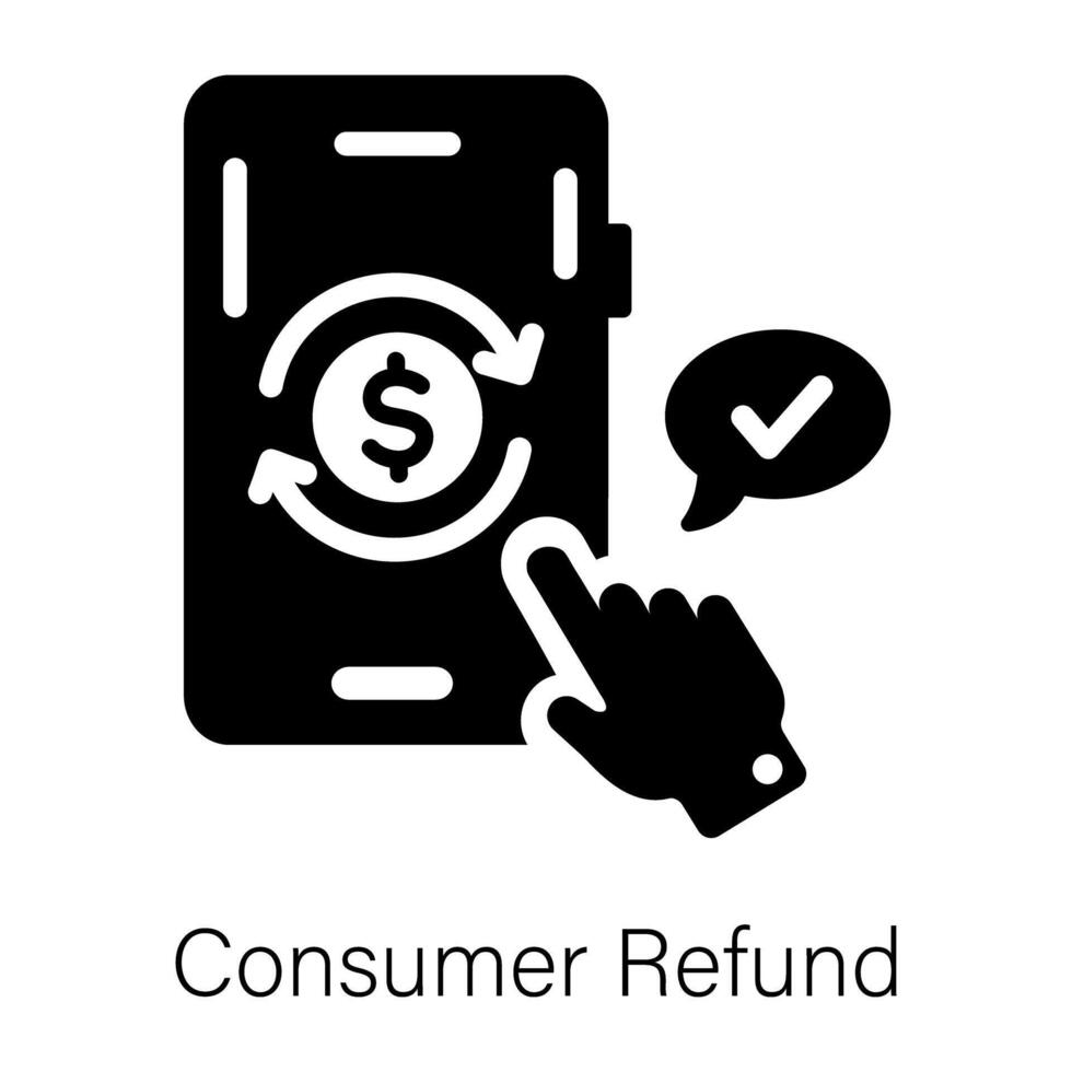 A filled style icon of online consumer refund vector