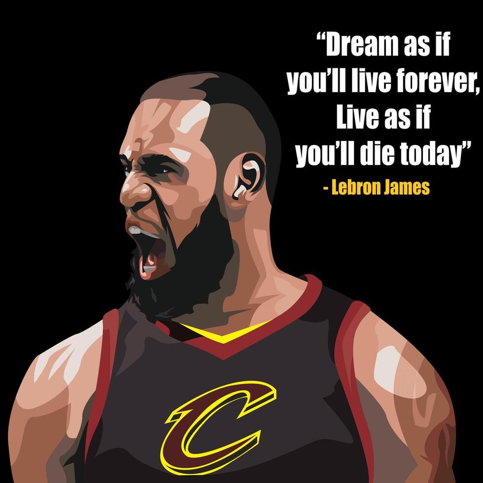 Lebron james quote vector
