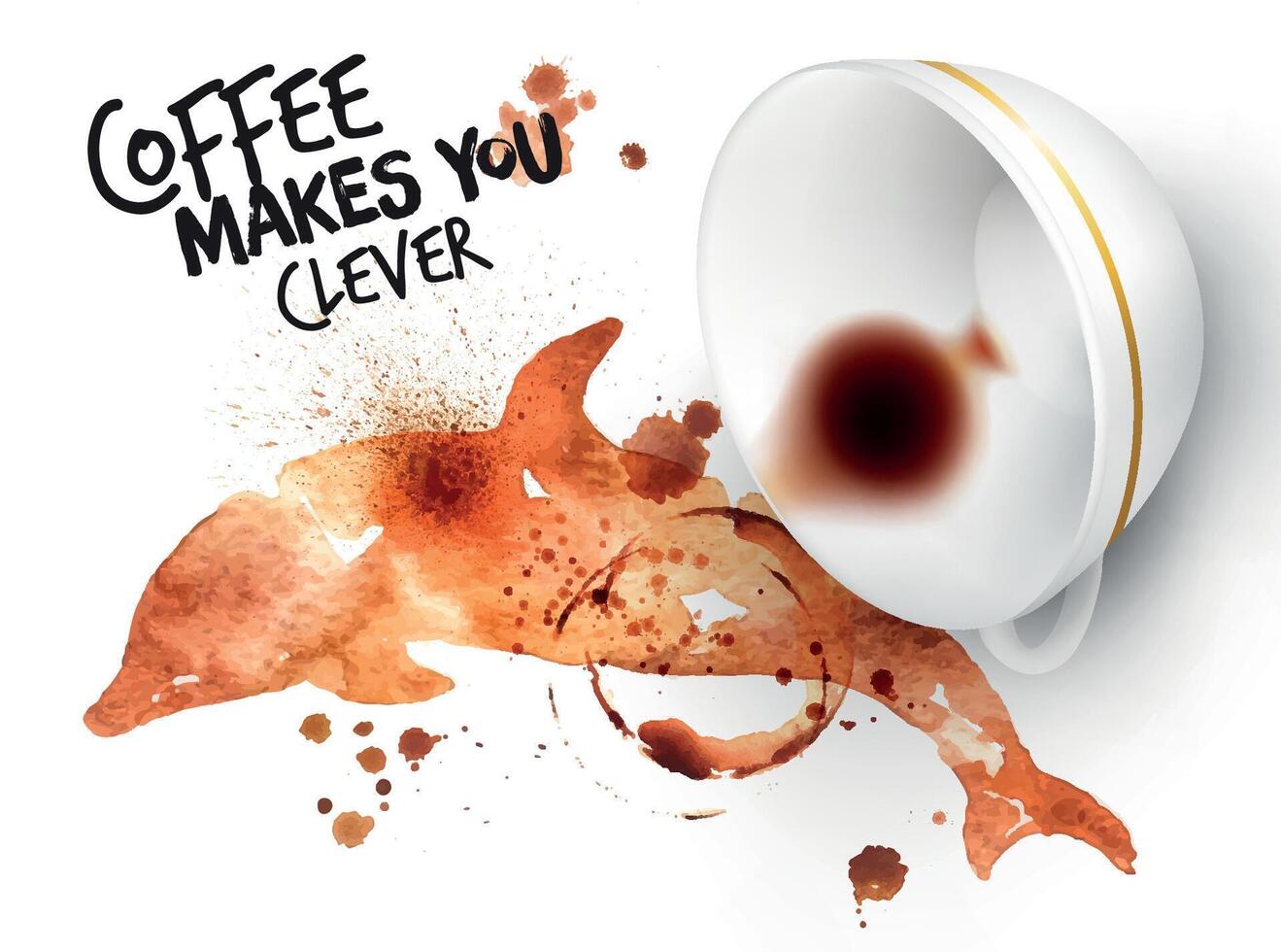 Poster drawn coffee imprint of dolphin and inverted cup with spilled coffee, lettering coffee makes you clever. vector