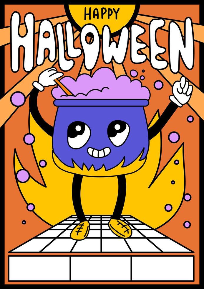 Happy Halloween poster. Groovy cartoon style cauldron character. Retro style cauldron with potion. Vintage Halloween illustration. Anthropomorphic cauldron character with arms and legs vector