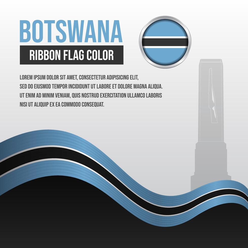 Botswana ribbon flag with Botswana Memorial Monument silhouette and decoration vector