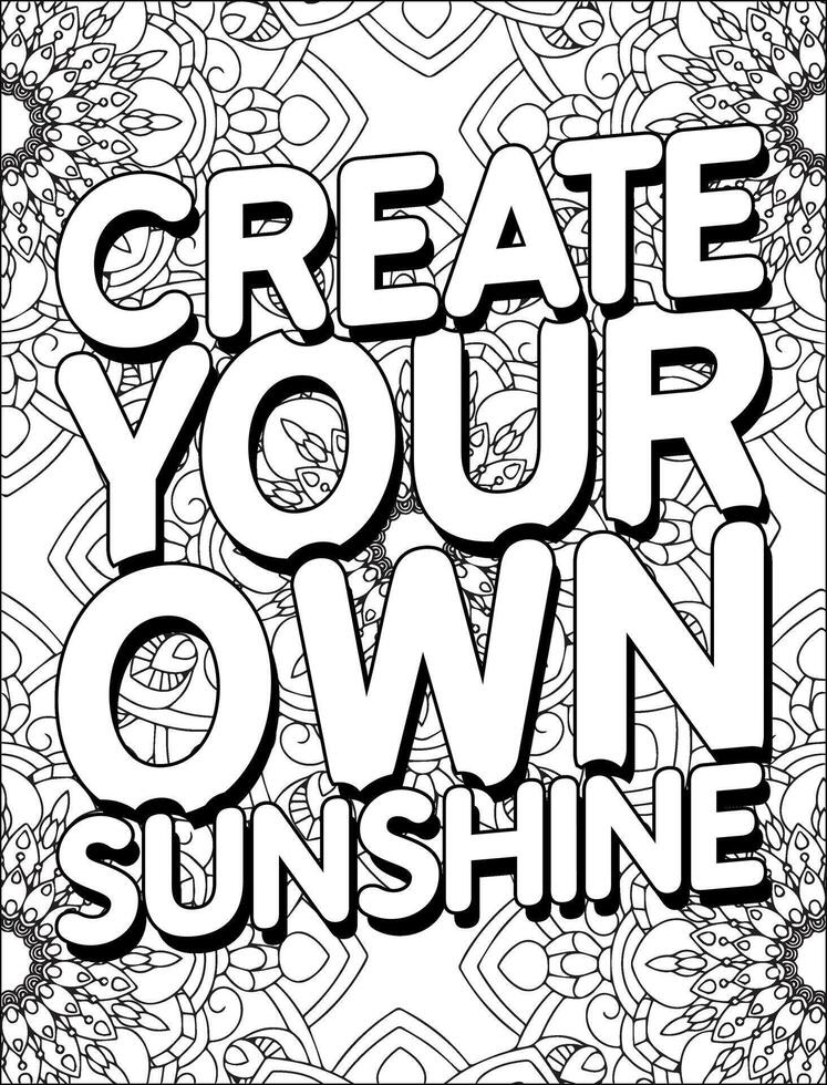 Motivational and inspirational quote coloring page, coloring pages for adult, amazon kdp coloring page. vector
