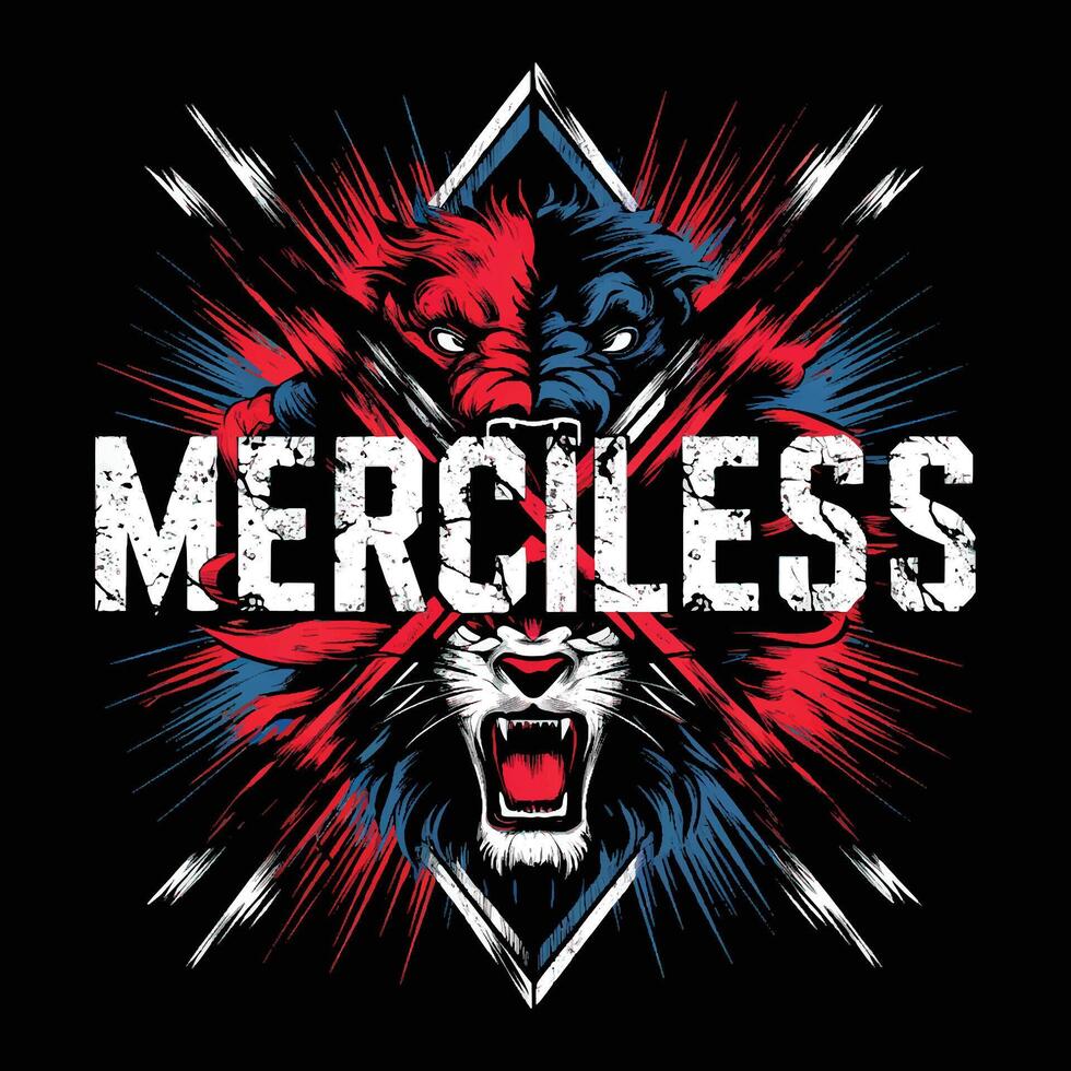 Merciless Aggressive T Shirt Design Fierce and Bold Graphic for Streetwear Enthusiasts vector
