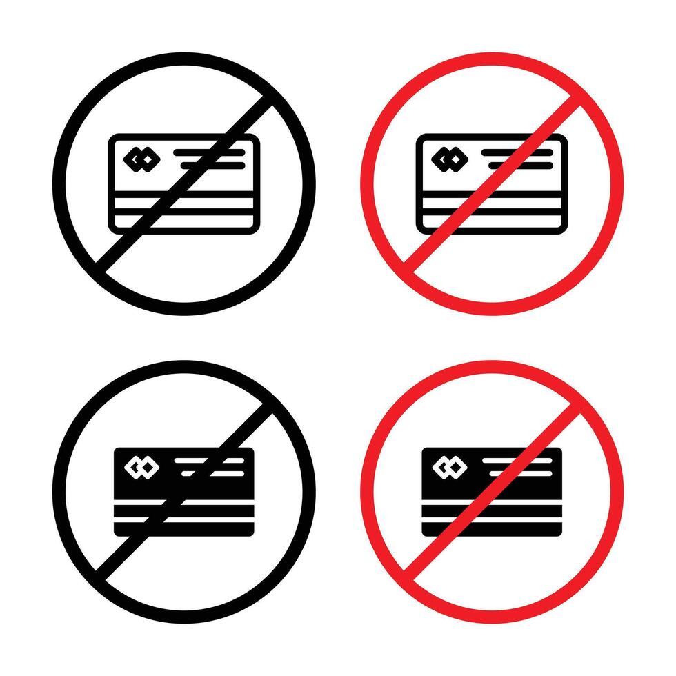 Credit card prohibition sign indicating no card payments accepted vector