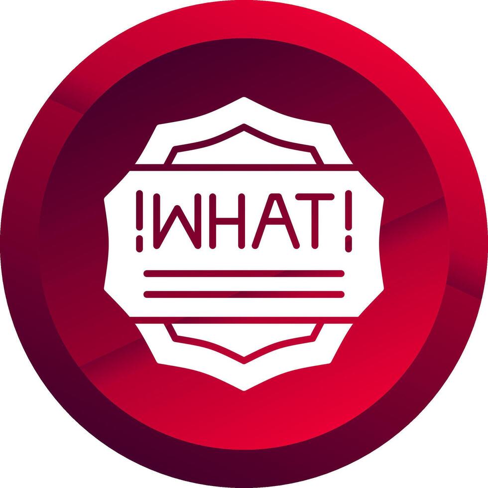 What Glyph Button Icon vector