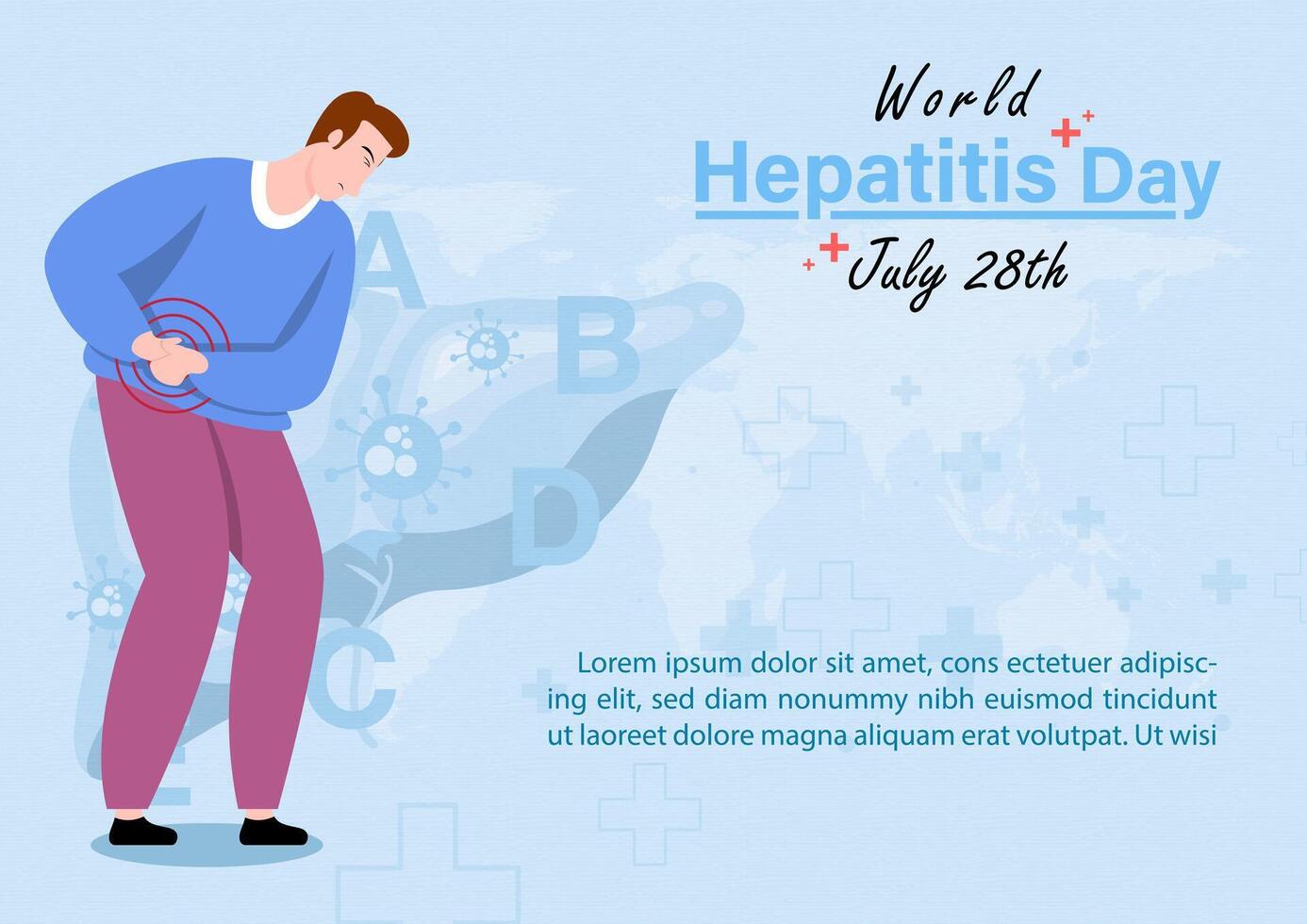 Young man in cartoon character suffering from pain with wording of hepatitis day and example texts on blue background. World hepatitis day's poster campaign in flat style vector