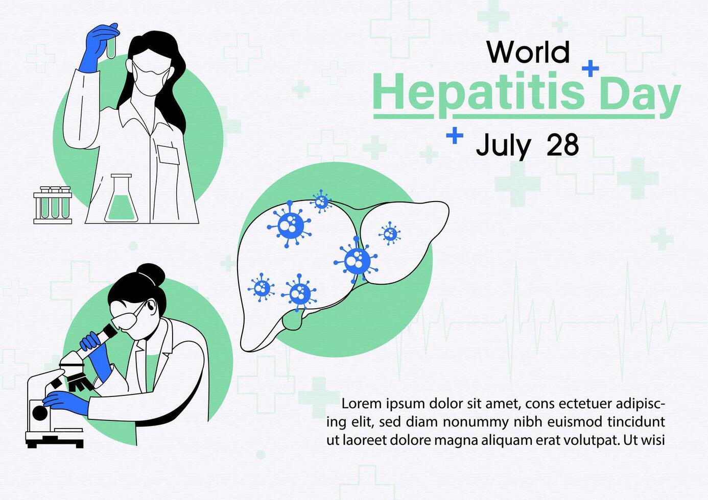 Concept of world hepatitis's day campaign's poster with symbols of virus on liver and science working of doctor wording of event in flat style vector