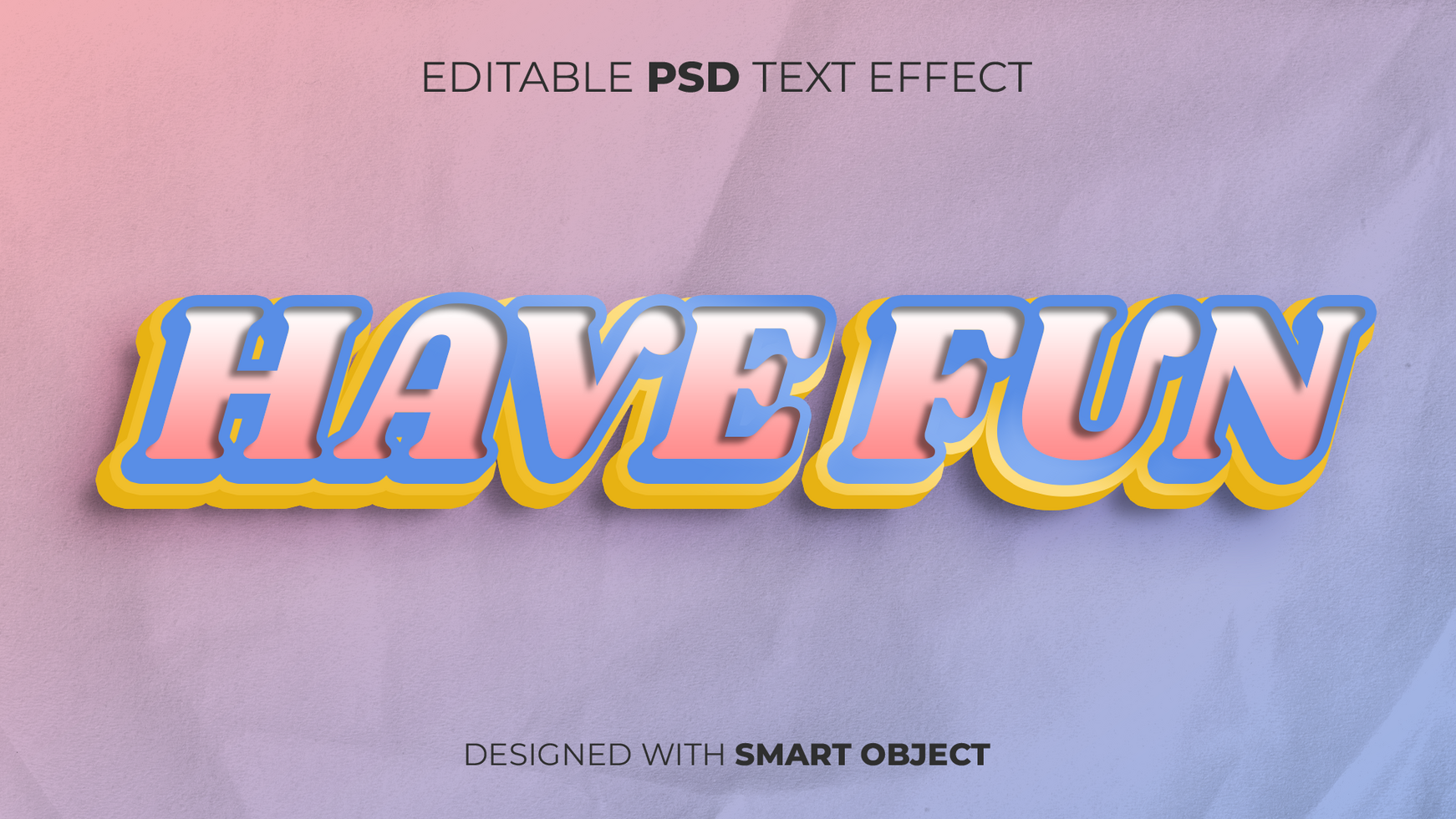 Text Effect of Have Fun Editable for Title, Copy, Poster, Event, Marketing, 3D Text, Caption, Style psd