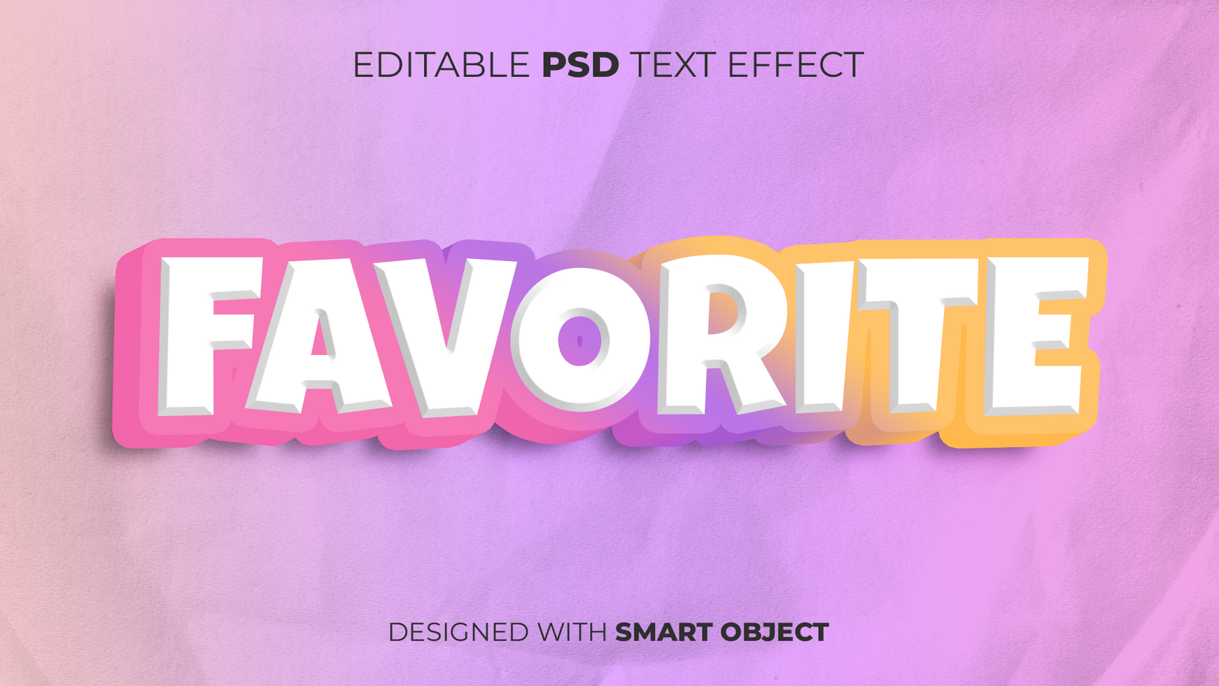 Text Effect of Favorite Editable for Title, Copy, Poster, Event, Marketing, 3D Text, Caption, Style psd