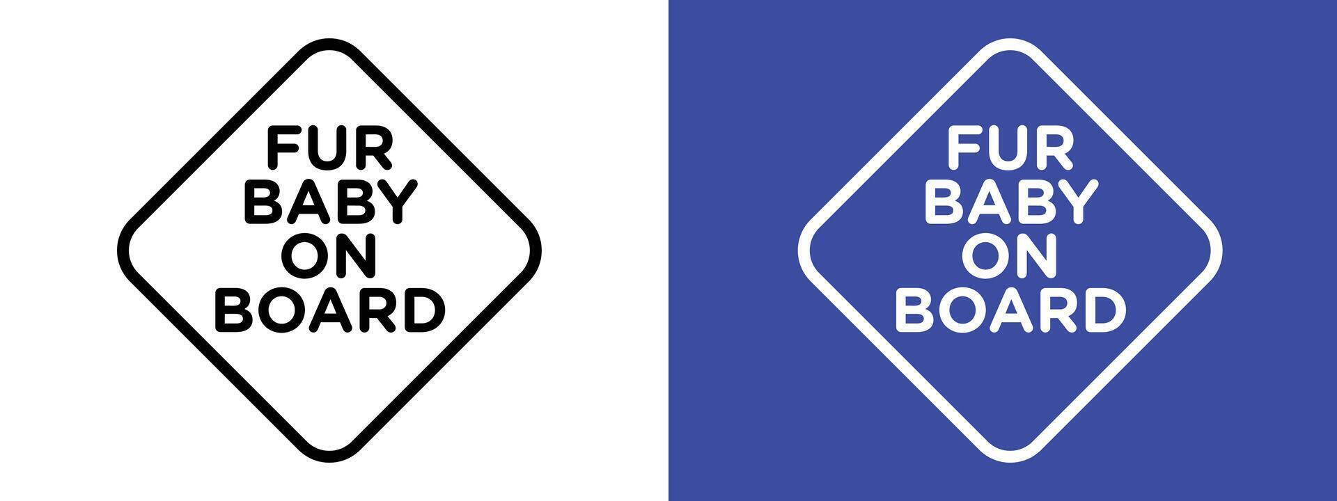 Pet on board sign indicating presence of animals inside the vehicle vector