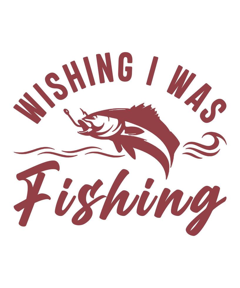 Hooked on wishing i was fishing tshirt vector