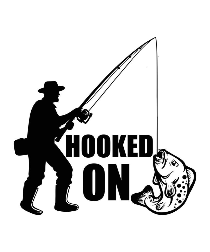 Hooked on wishing i was fishing tshirt vector