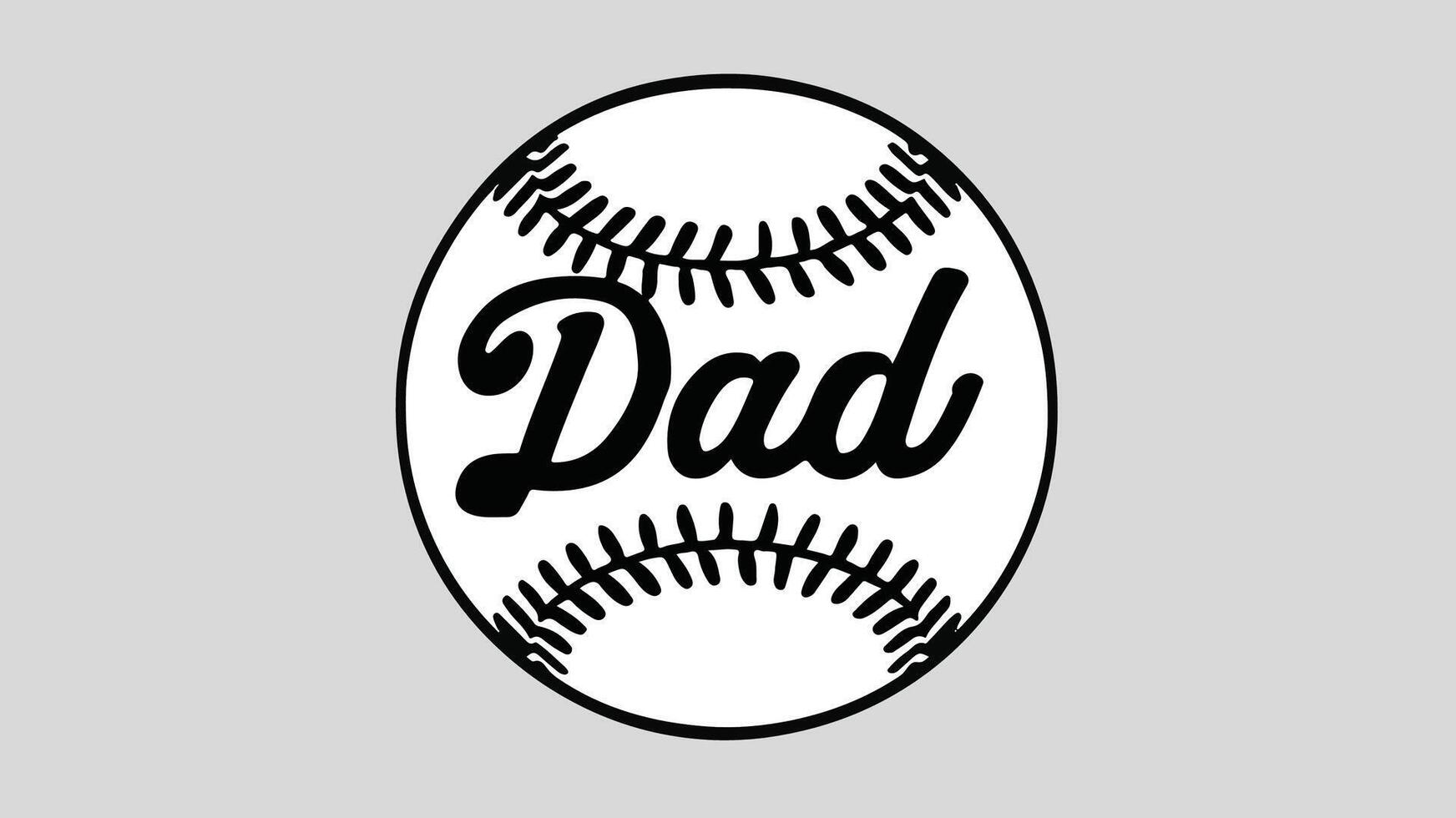 a baseball ball with the word dad written on it vector