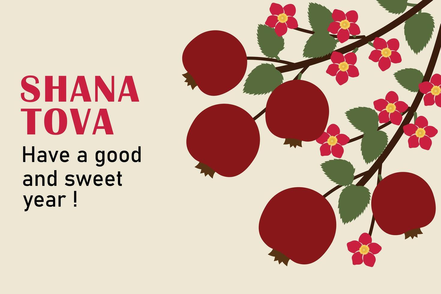Rosh Hashanah Greeting Card with Pomegranate Branches and Flowers. Shana Tova. Have a Good and Sweet Year. Template design in trendy modern art style greeting card, cover, holiday web banner, poster. vector
