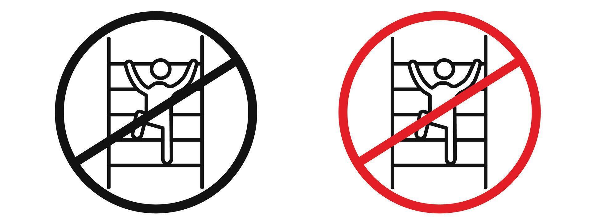 Safety Regulation No Climbing Allowed Sign for Restricted Access vector
