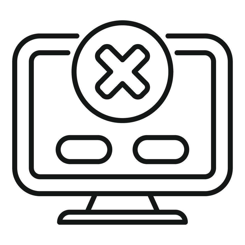 Computer showing error message with delete cross mark icon thin line vector