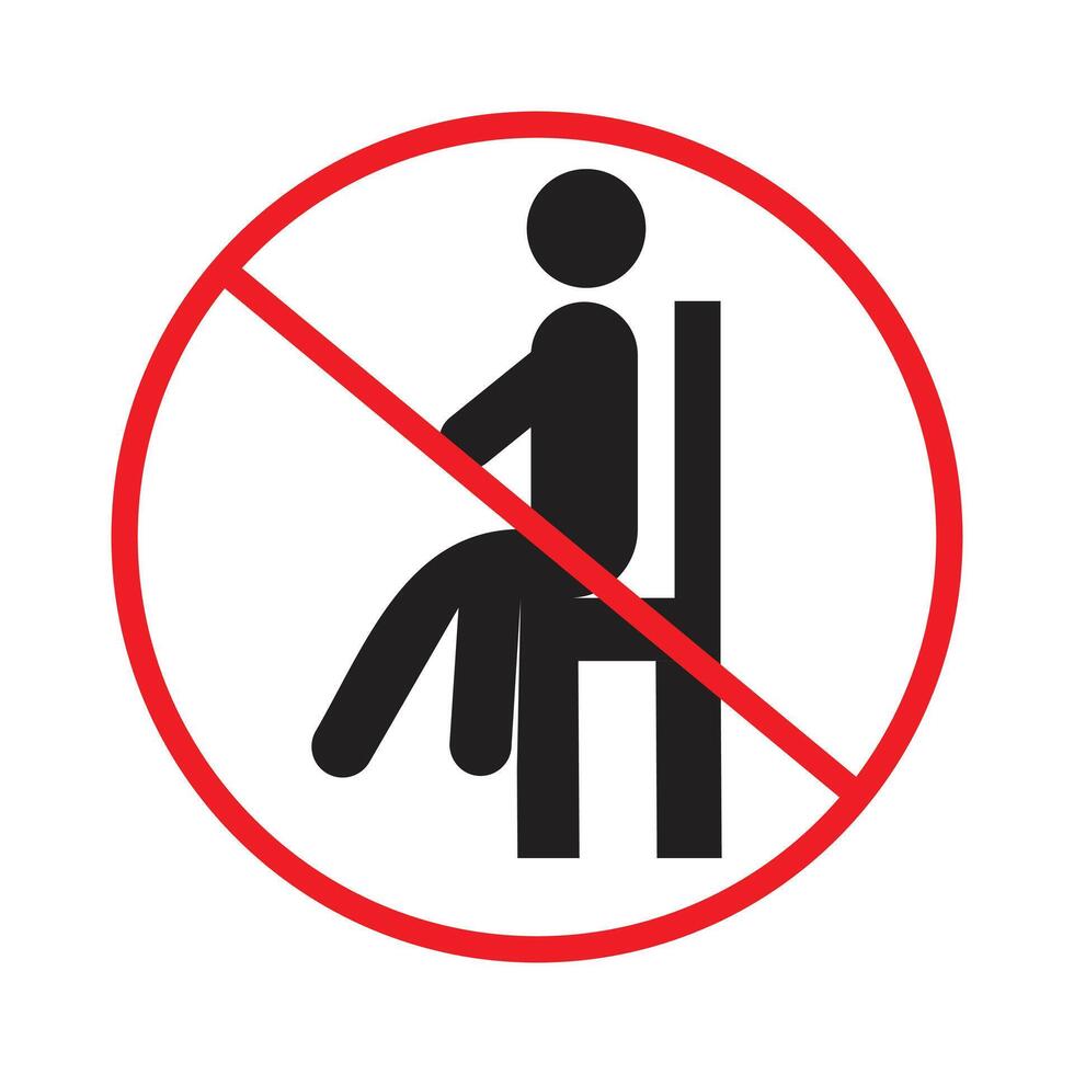 Standing area only notice prohibiting sitting in this section vector