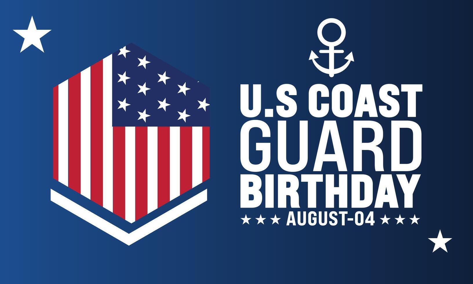 United States Coast Guard birthday. August 4 ,Design with american flag and patriotic stars. Template for background, banner, card, poster with text inscription. vector