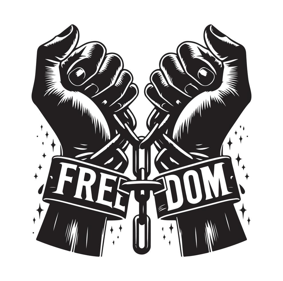 A pair of hands chained to a chain with the text words freedom illustration vector