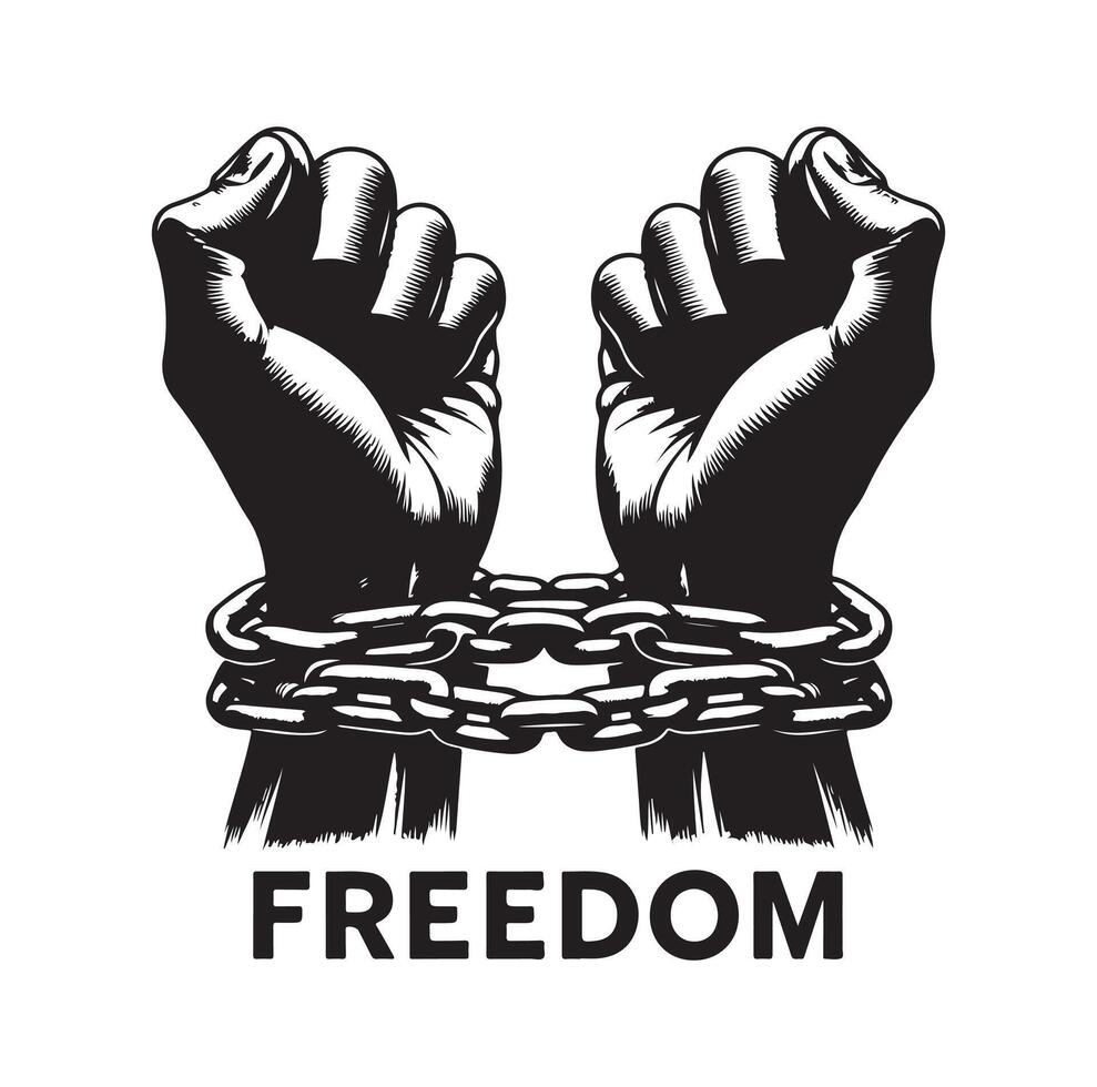 A pair of hands chained to a chain with the text words freedom illustration vector