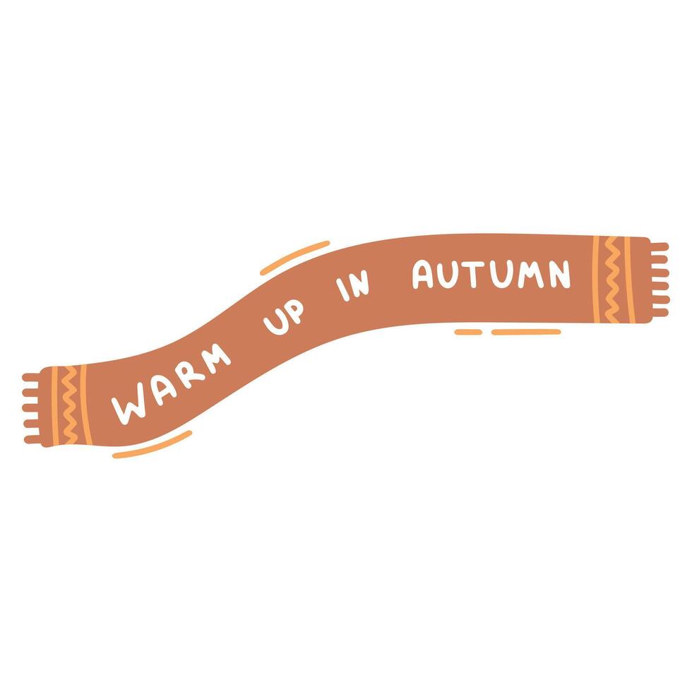 Warm up in autumn handwritten lettering phrase vector