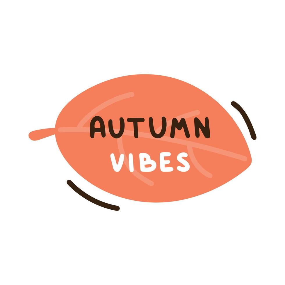Autumn vibes handwritten lettering phrase vector