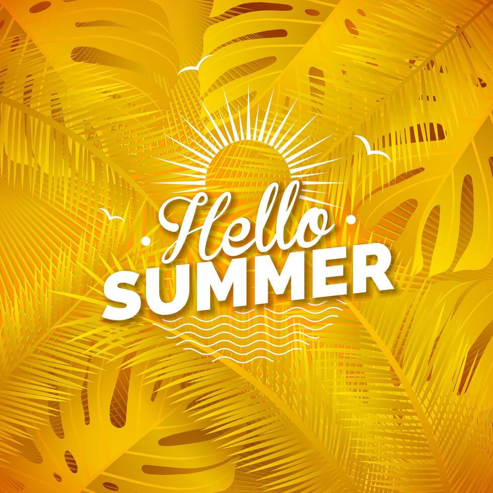 Hello Summer Time Holiday Illustration with Tropical Palm Leaves and Flower on Sun Yellow Background. Summer Vacation Design Template for Banner, Flyer, Invitation, Brochure, Poster or Greeting vector