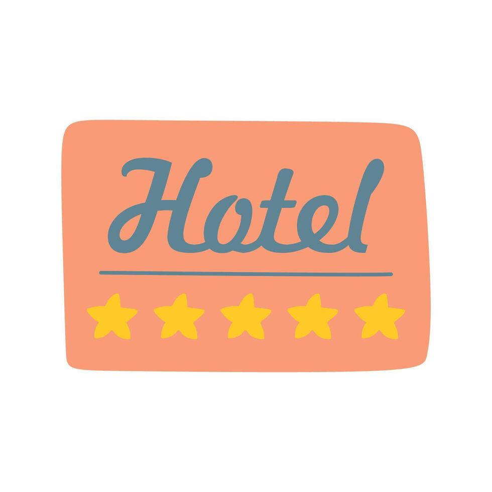 Sing with Word Hotel and five stars. Flat Cartoon Illustration of Banner With Lettering and Five stars Rating isolated on White background. Hand drawn Design element, Vacation Concept Graphic vector