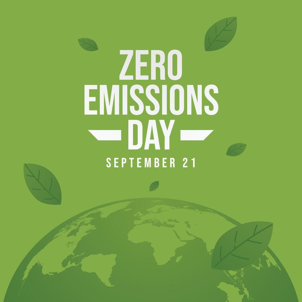 Zero Emissions Day. Flat art design. Environtment . Good for celebration template usage. eps 10. vector